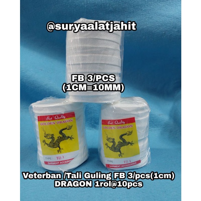 Veterban tali guling FB3/pcs (1cm) DRAGON 1rol@10pcs =rp.16.000/1rol