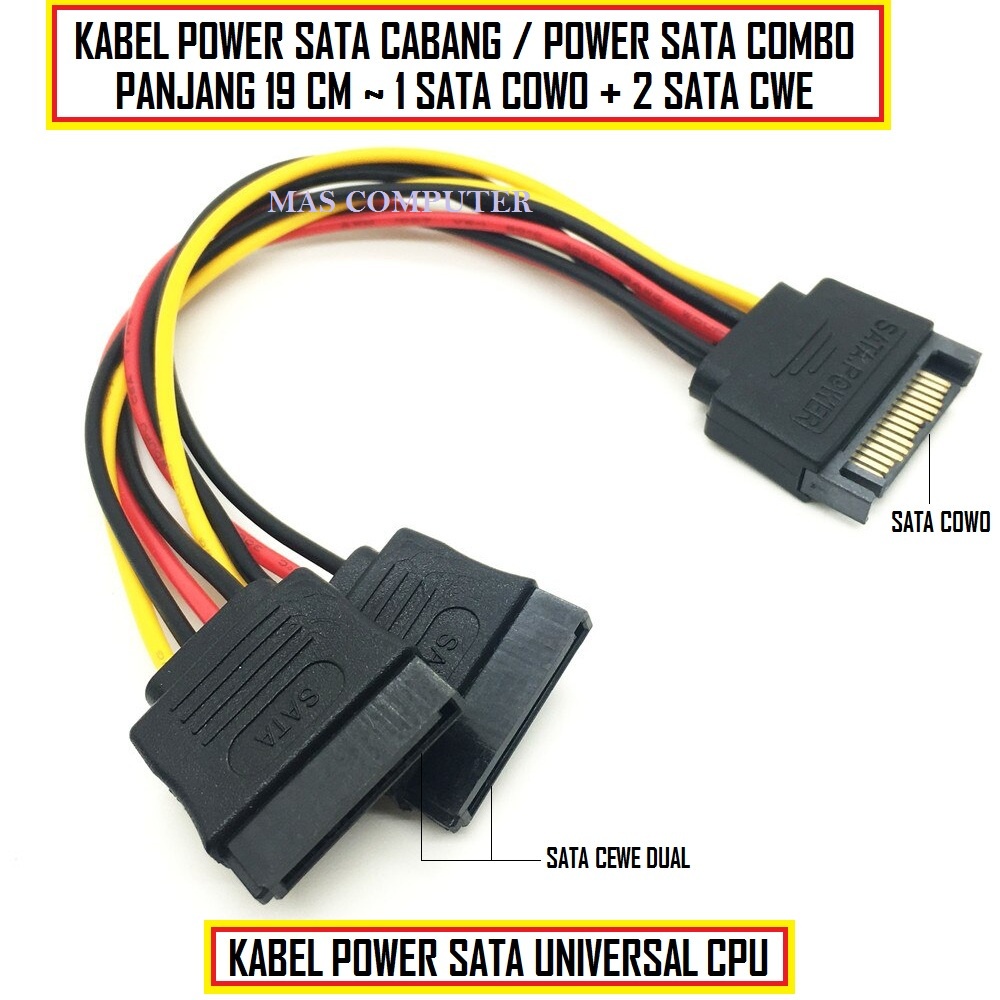 KABEL POWER SATA CABANG / KABEL POWER SATA COMBO / KABEL SATA 1 COWO TO 2 CEWE / KABEL POWER SATA UN