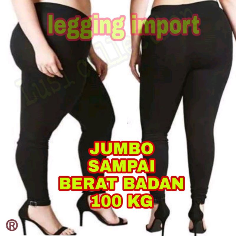 Legging super jumbo IMPORT PANJANG muat BB sampai 100 kg