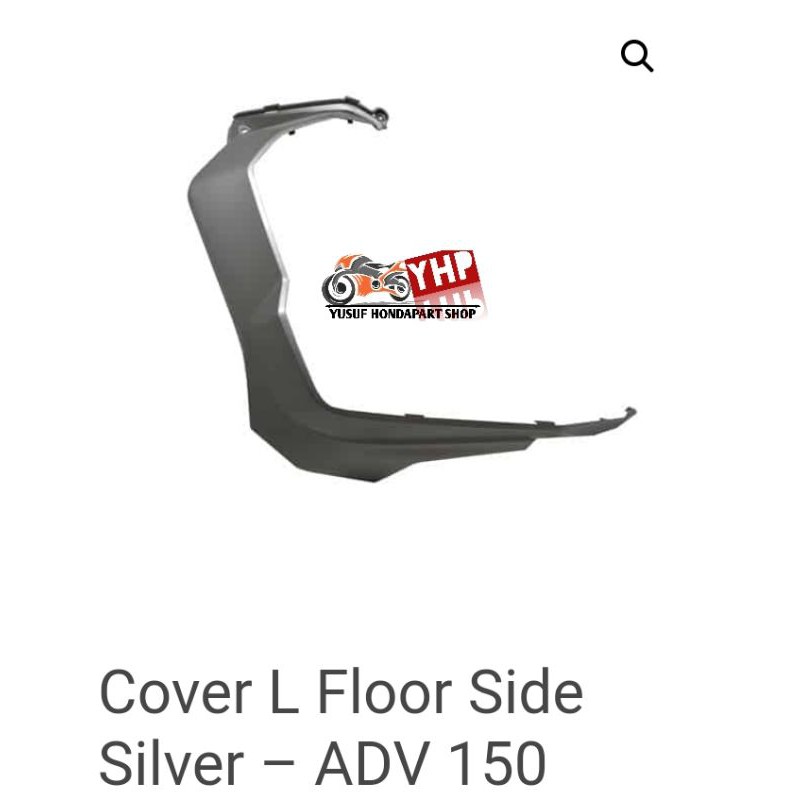 COVER kiri FLOOR SIDE SILVER NEW HONDA ADV 64432-K0W-N00ZB ORI AHM