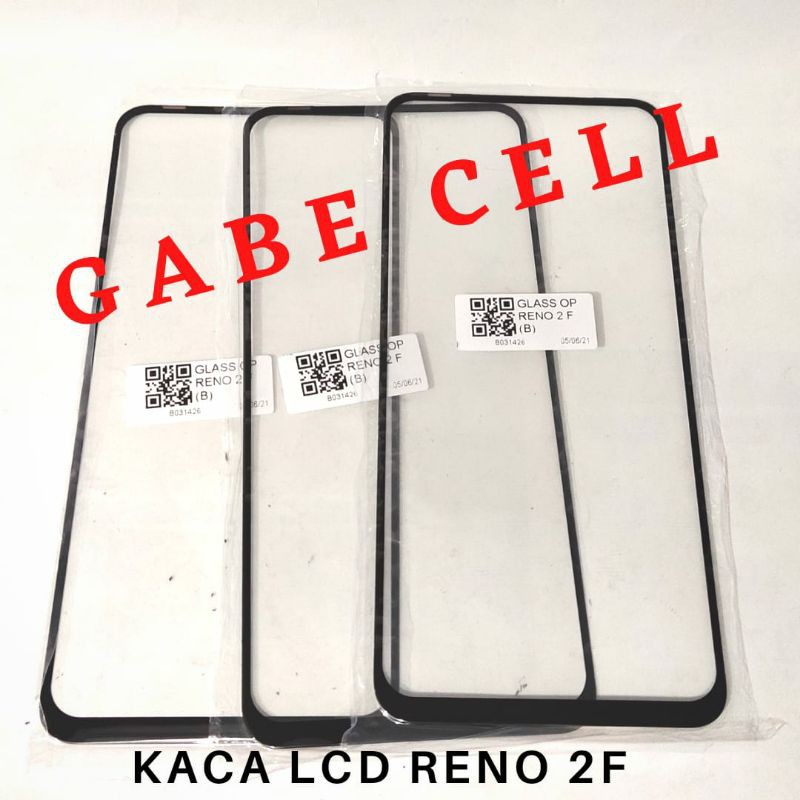 GLASS/KACA LCD OPPO RENO 2/OPPO RENO 2F