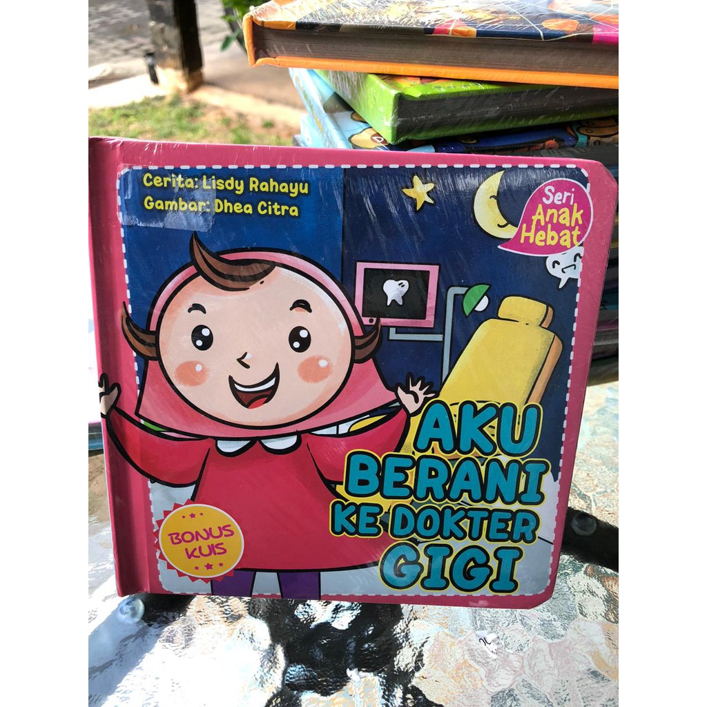 Buku Anak - Aku Berani ke Dokter Gigi