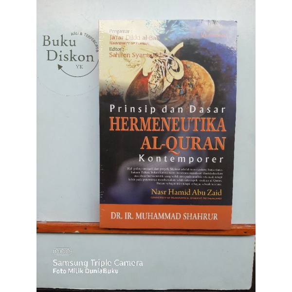 Buku Origional Prinsip Dan Dasar Hermeneutika Al-Quran Kontemporer