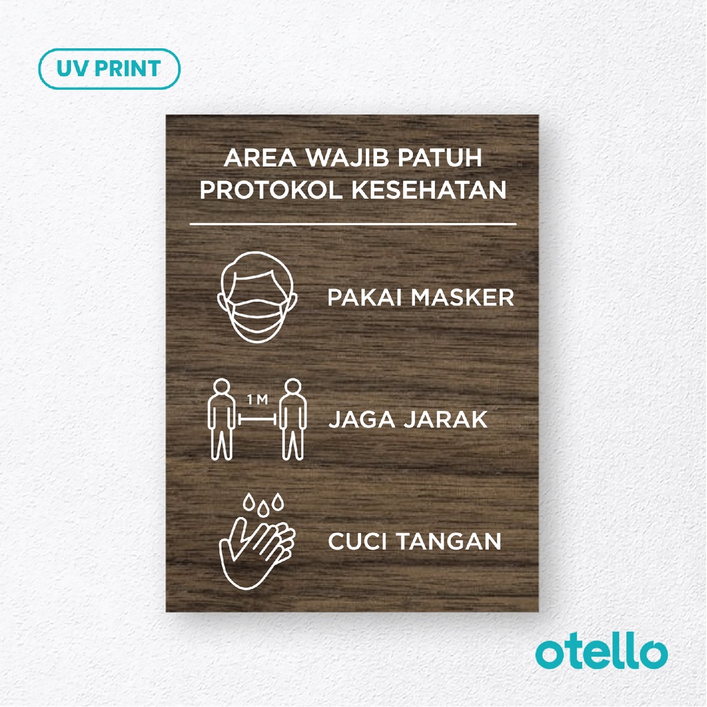 Otello - Sign Wajib Patuh Protokol Kesehatan Sign Board Kayu Print Signage Ruangan Label Sticker Tempel Dinding