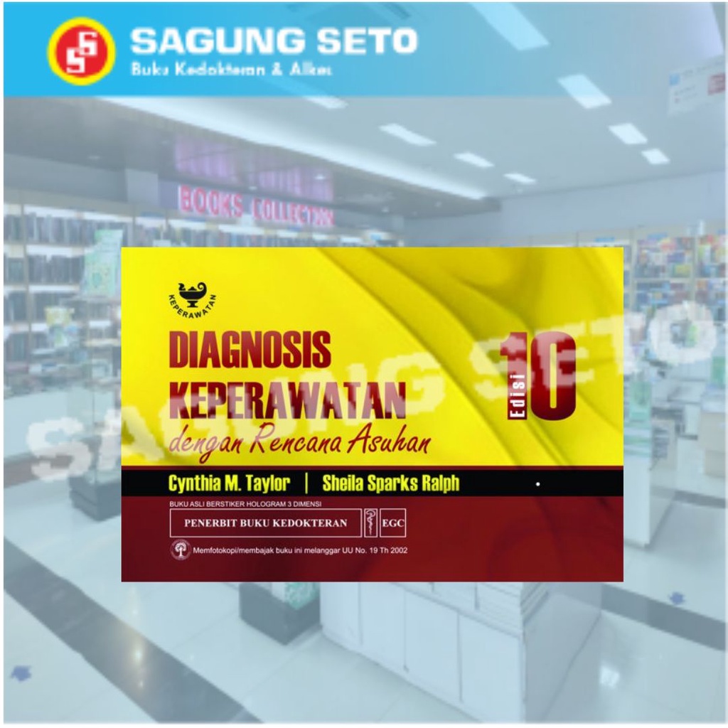 BUKU DIAGNOSIS KEPERAWATAN DENGAN RENCANA ASUHAN ED10 - CYNTHIA M. TAYLOR