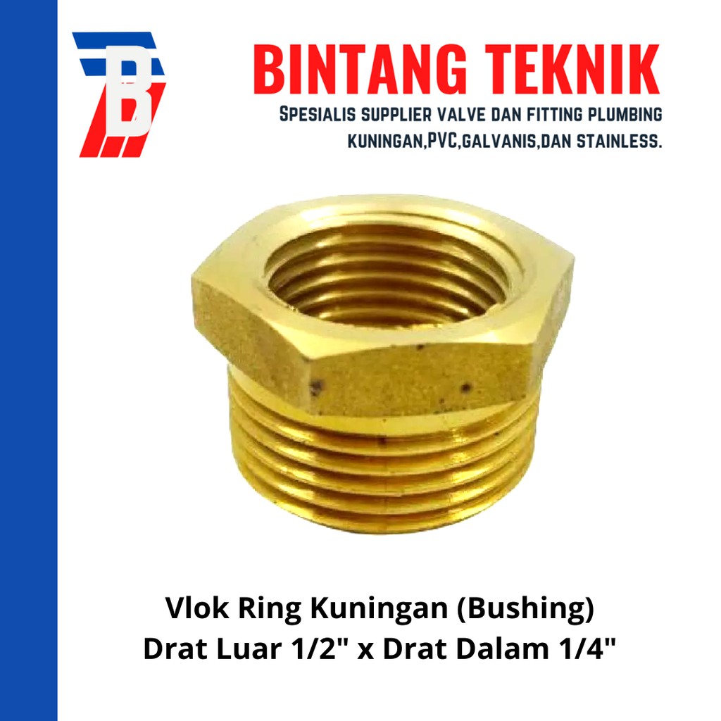 Vlok Ring Kuningan (Bushing) Drat Luar 1/2" x Drat Dalam 1/4" Kuningan