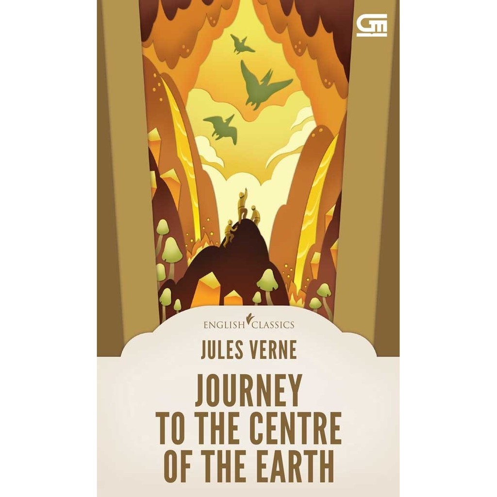 English Classics: Journey To The Centre of The Earth by Jules Verne