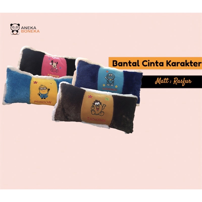Bantal Cinta Karakter