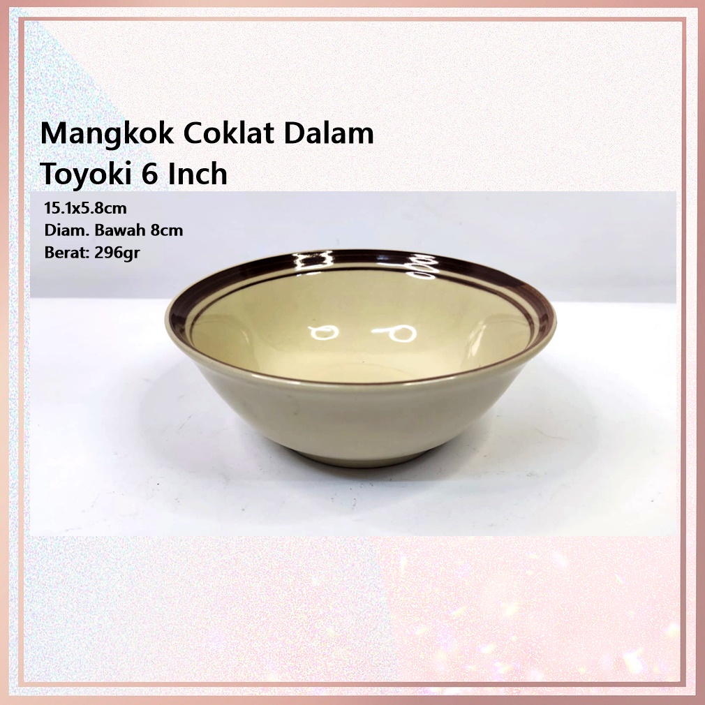 Mangkok Soto/Mangkok Makan Coklat Dalam Toyoki 6 Inch