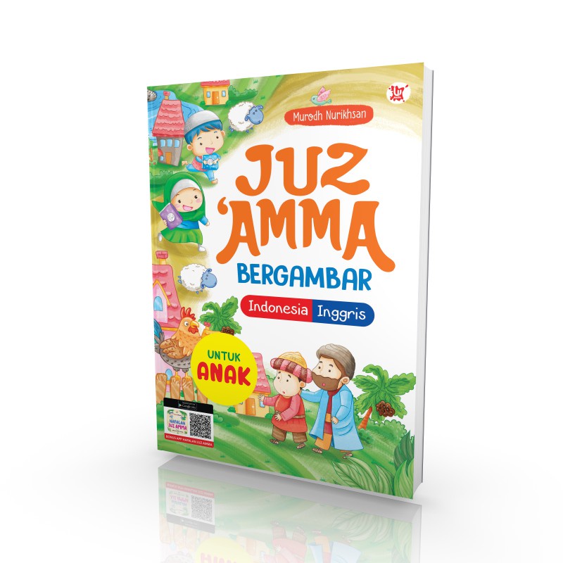 BUKU JUZ AMMA BERGAMBAR INDONESIA INGGRIS / JUZ AMMA BERGAMBAR UNTUK ANAK MUSLIM