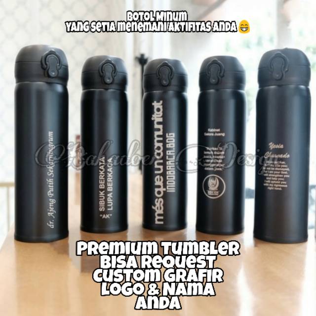 CUSTOM THUBLER BOTOL MINUM CUSTOM TUMBLER LOGO DAN NAMA BUSA REQUEST UNTUK DESIGN ANDA