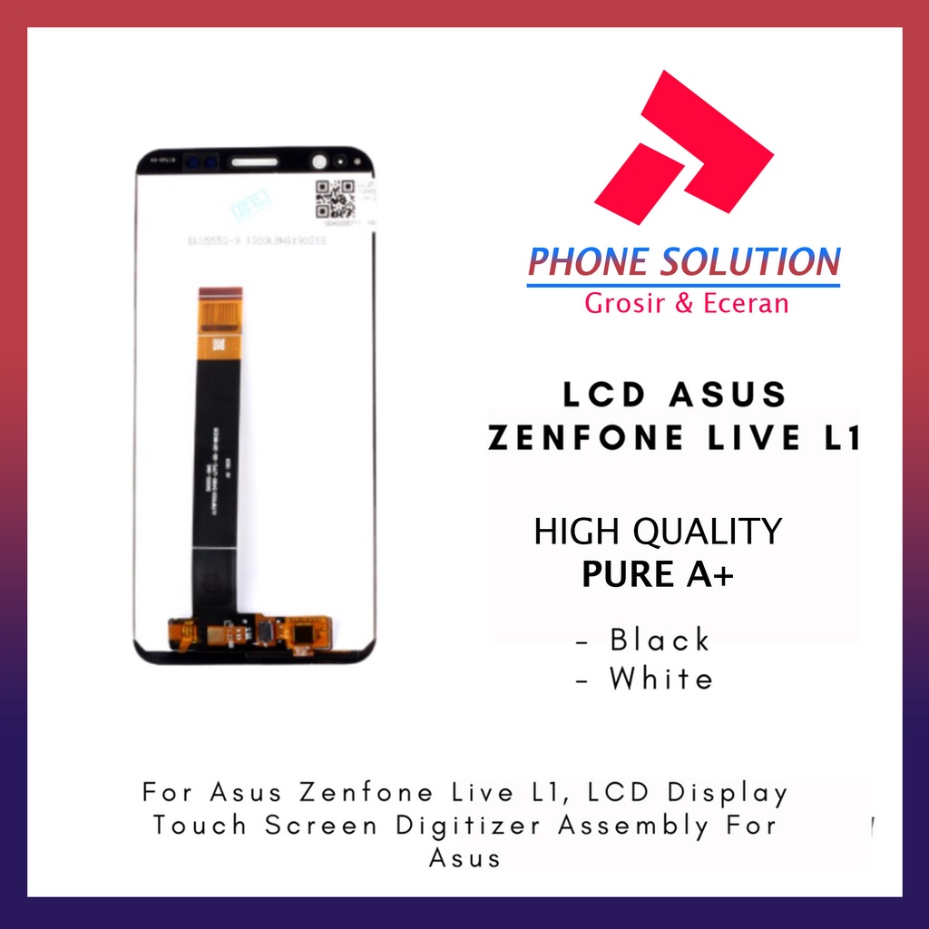 LCD Asus Zenfone Live L1  LCD Asus Zenfone ZA550KL  LCD Asus Zenfone X00RD Fullset Touchscreen // Supplier LCD Asus Zenfone Live - Garansi 1 Bulan