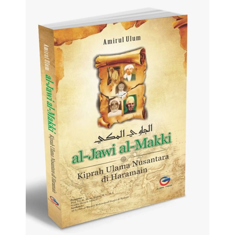 al-Jawi al-Makki : Kiprah Ulama Nusantara di Haramain