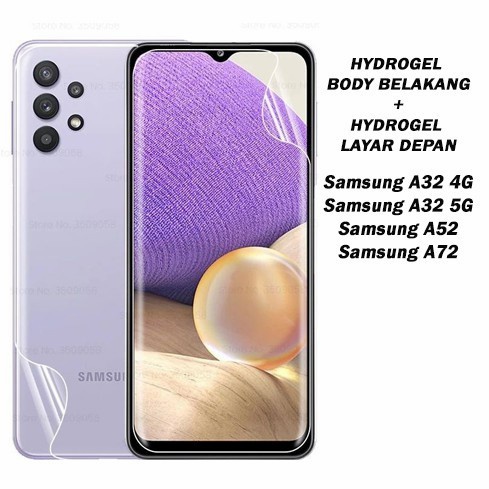 SAMSUNG A52S A32 4G A32 5G A52 4G 5G A72 4G 5G ANTI GORES FULL BODY HYDROGEL CLEAR DEPAN BELAKANG, FRONT AND BACK PELINDUNG LAYAR DAN PELINDUNG BELAKANG ANTI JAMUR FULL SET