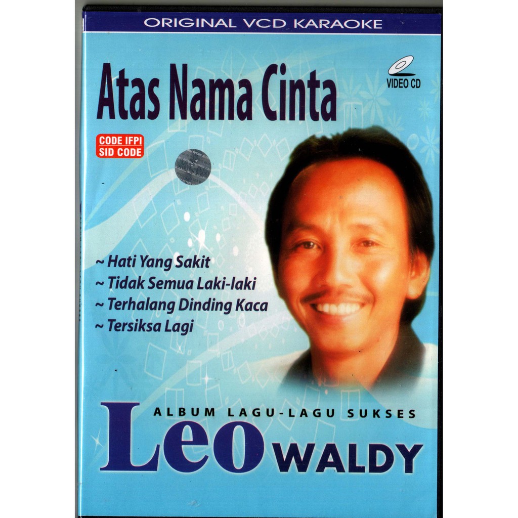 VCD KARAOKE LEO WALDY ALBUM LAGU LAGU SUKSES ORIGINAL