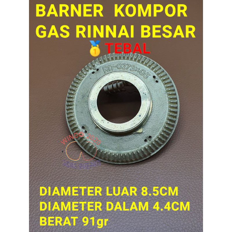 BURNER RINNAI BELAH RB KANAN BARNER RINNAI BESAR BELAH KANAN RB KUNINGAN KOMPOR RINNAI TEBAL NO 2