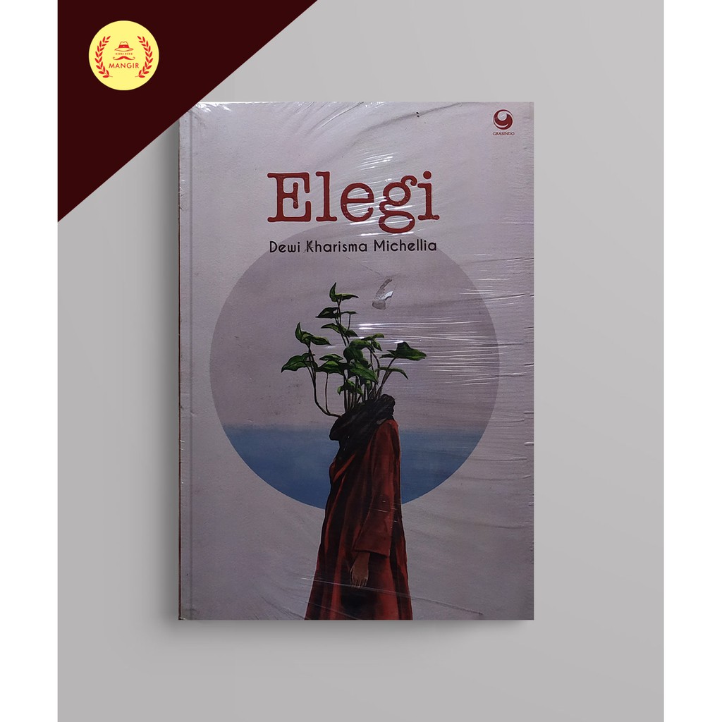 Elegi - Dewi Kharisma Michellia