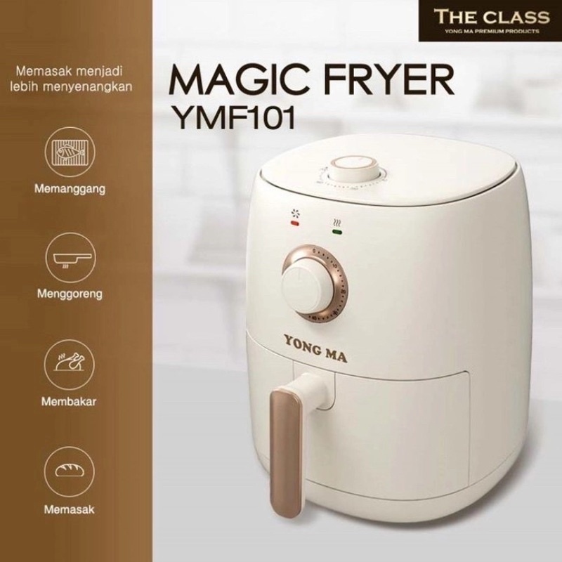 YONG MA Magic Fryer Air Fryer YMF101 2.4 liter LOWWAT