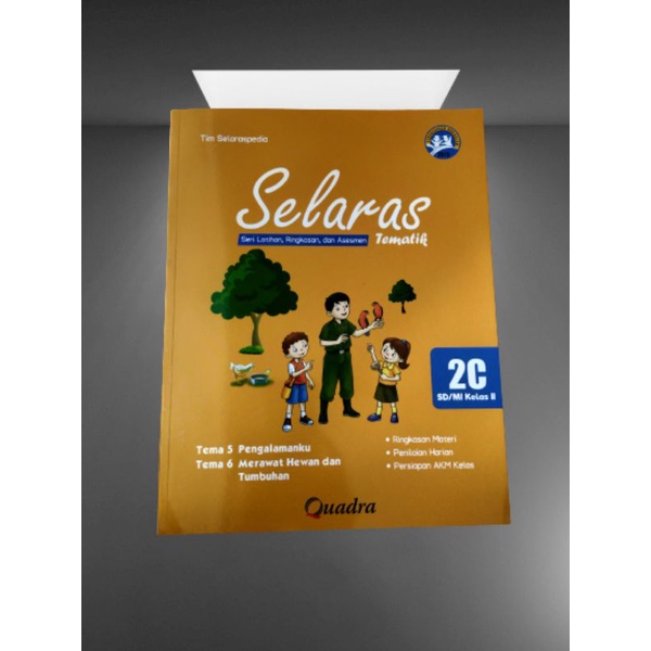 ORI satu paket buku teks SELARAS tematik k13 kelas 2 semester 2 penerbit Quadra