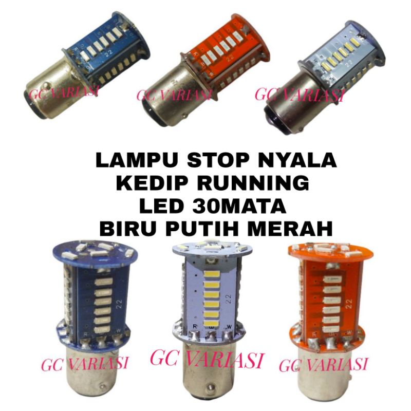 LAMPU STOP BELAKANG MOTOR 30MATA/LAMPU STOP REM BELAKANG MOTOR 30MATA CAHAYA SENJA RUNING KEDIP/LAMP