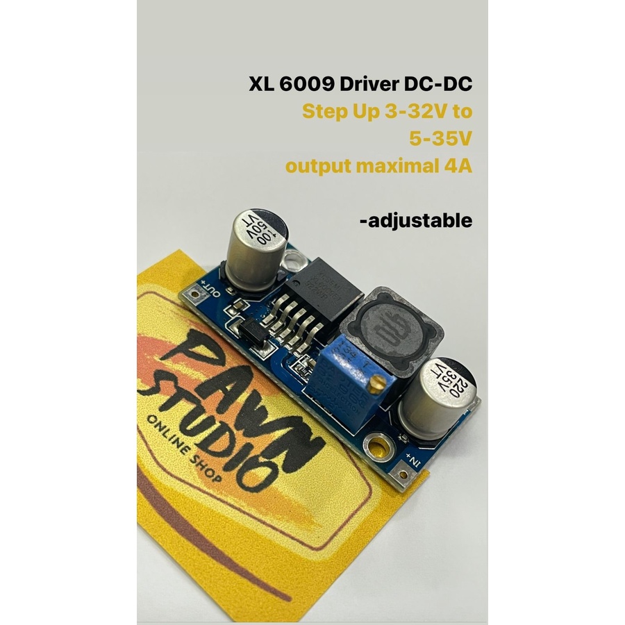 XL6009 XL 6009 PRO4 module driver dc-dc step up 3-32V to 5-35V max 4A