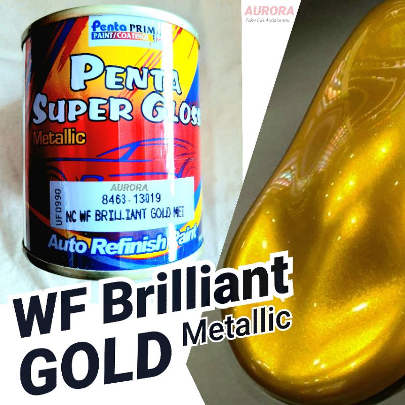 Cat Emas Penta Super Gloss WF Brilliant Gold Metallic Gol Brilian Briliant Brillan Metalik Kuning Ma