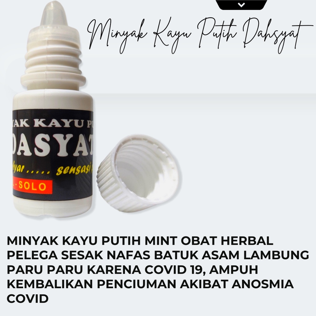 Obat Herbal Pelega Pernafasan Hidung Mampet Hilang Penciuman Akibat Sesak Nafas Tersumbat Minyak Kayu Putih Dahsyat 10ml Original Bpom