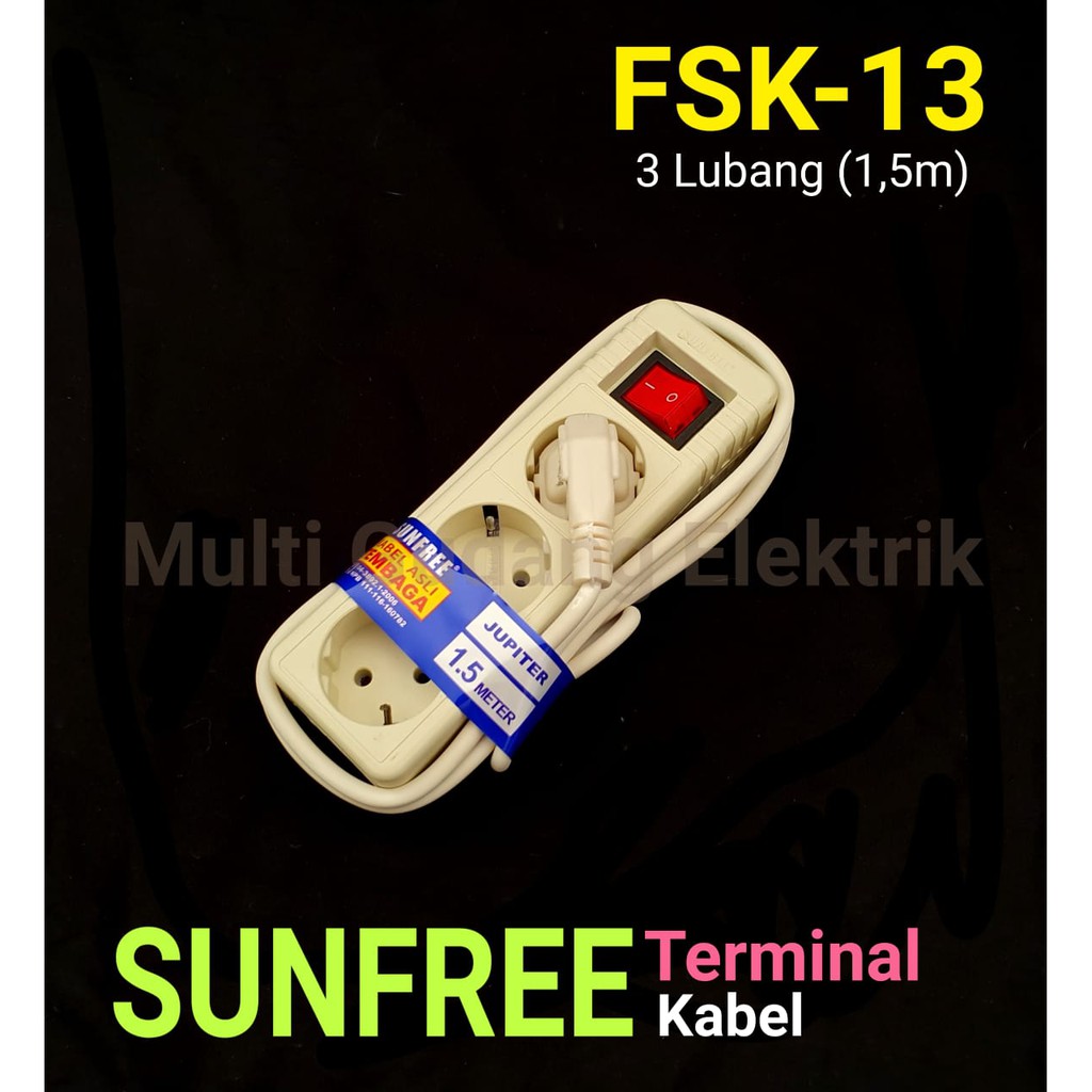 Terminal Stop kontak Sunfree 3 lubang Panjang kabel 1,5 Meter