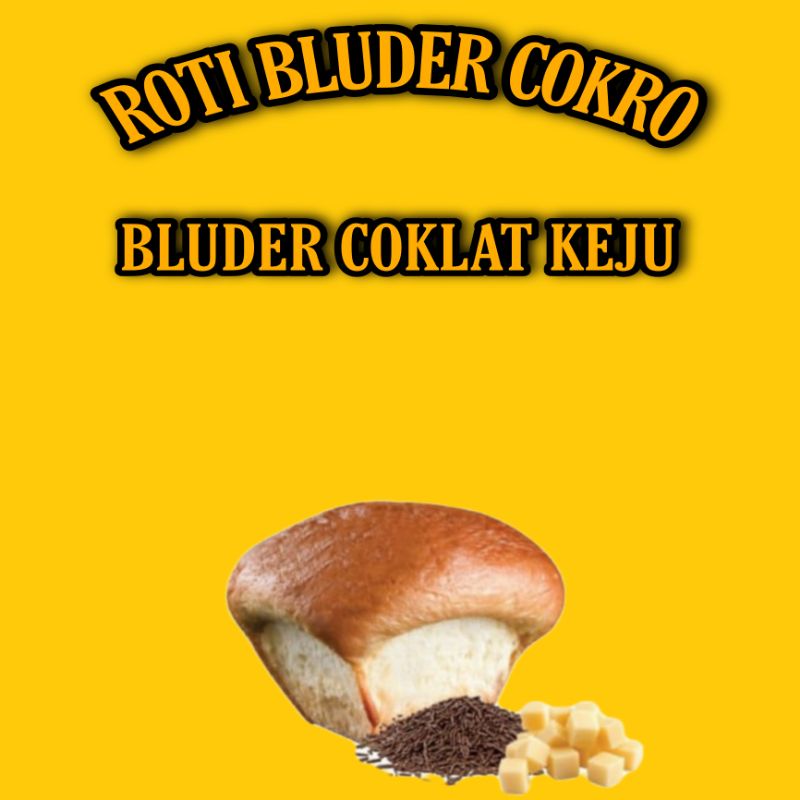 

ROTI BLUDER COKRO COKLAT KEJU