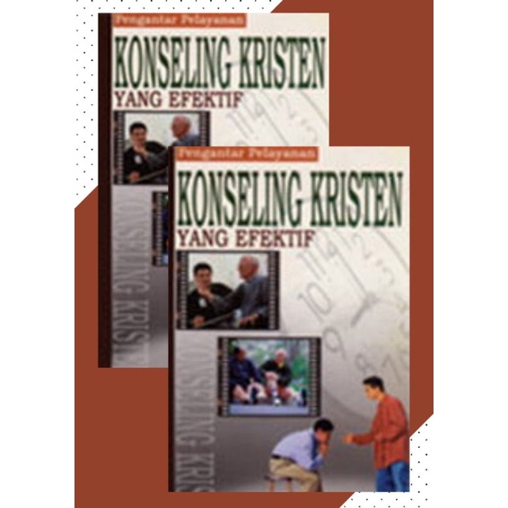 Konseling Kristen yang Efektif / Buku Konseling Kristen / Buku Konseling
