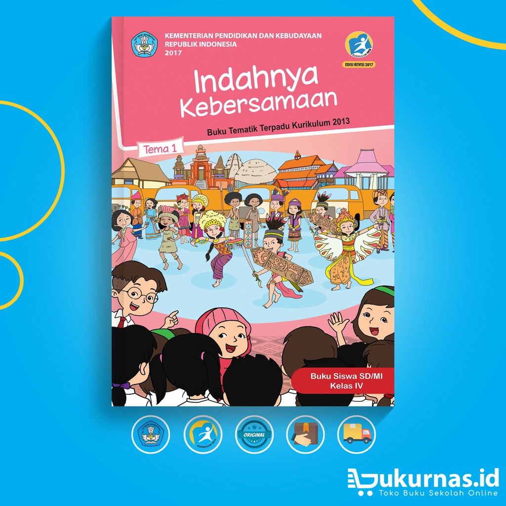  Buku  Tematik SD Kelas 4 Tema 1 Indahnya Kebersamaan K13 