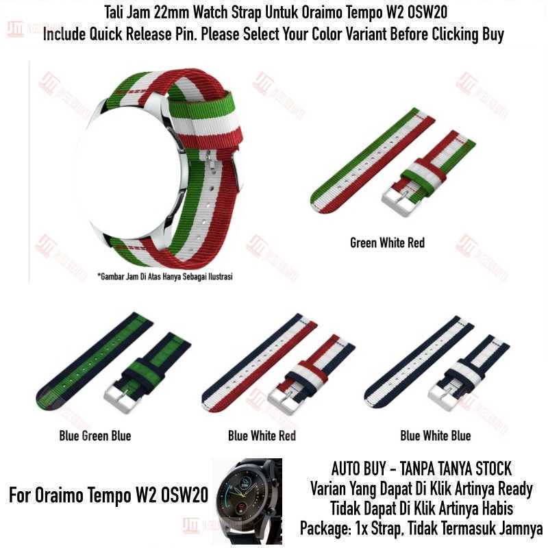 Watch Strap Oraimo Tempo W2 OSW20 OSW 20 - Tali Jam Tangan 22mm Nylon 3 Baris