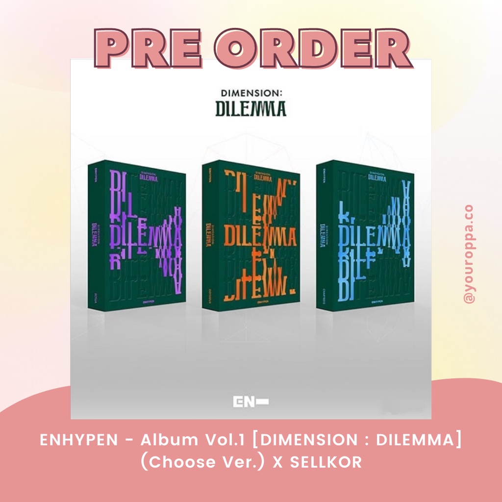 [OPEN PO UNDERPRICE] ENHYPEN - Album Vol.1 [DIMENSION : DILEMMA] (Choose Ver.) X SELLKOR