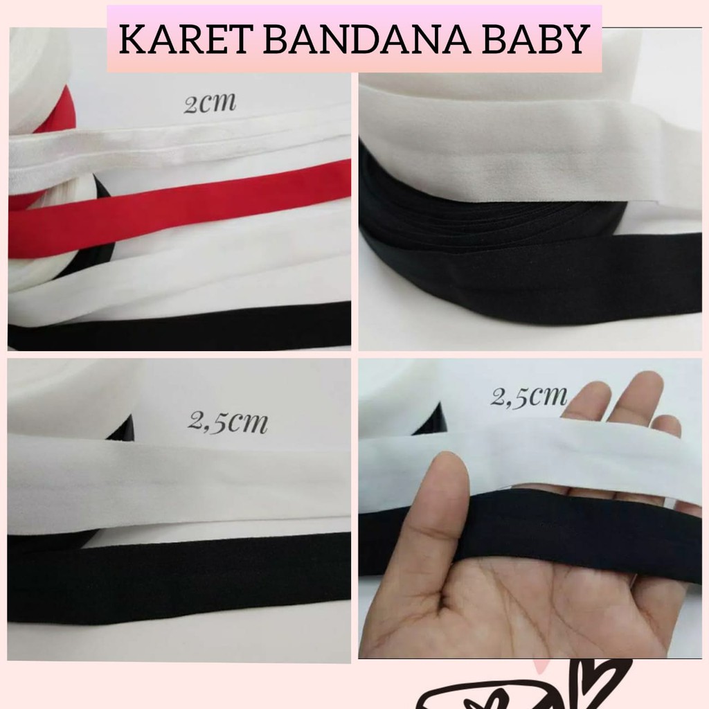 10 YARD - 2 cm &amp; 2.5 cm |  KARET FOE ELASTIS | KARET BANDANA BABY | TALI ELASTIS