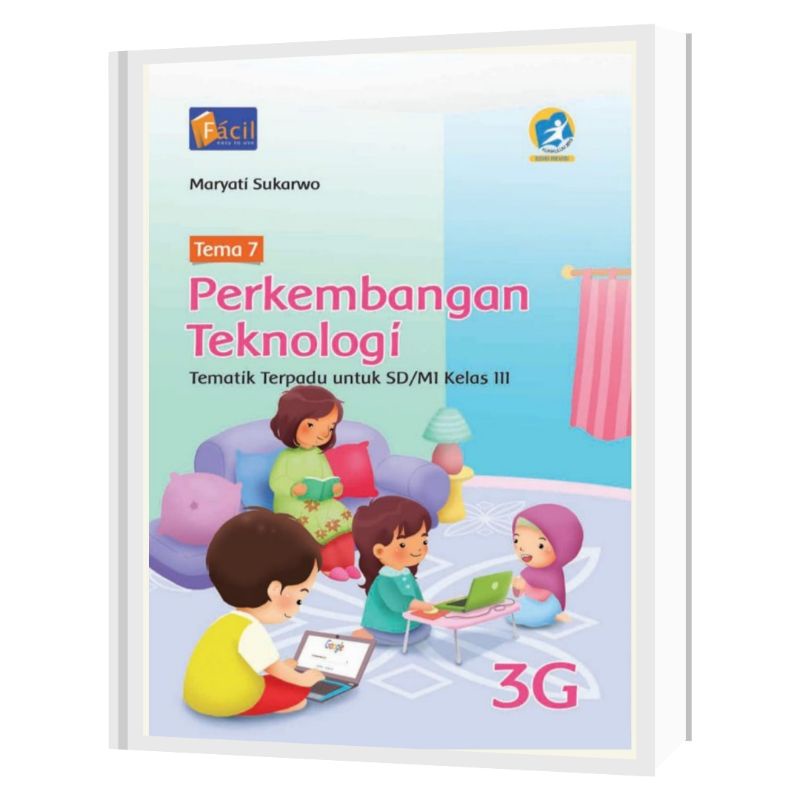 Facil - Buku Pelajaran Tematik Terpadu Kelas 3 Tema 3A-3H Kurikulum 2013 Revisi