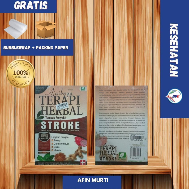 AJAIBNYA TERAPI HERBAL TUMPAS PENYAKIT STROKE