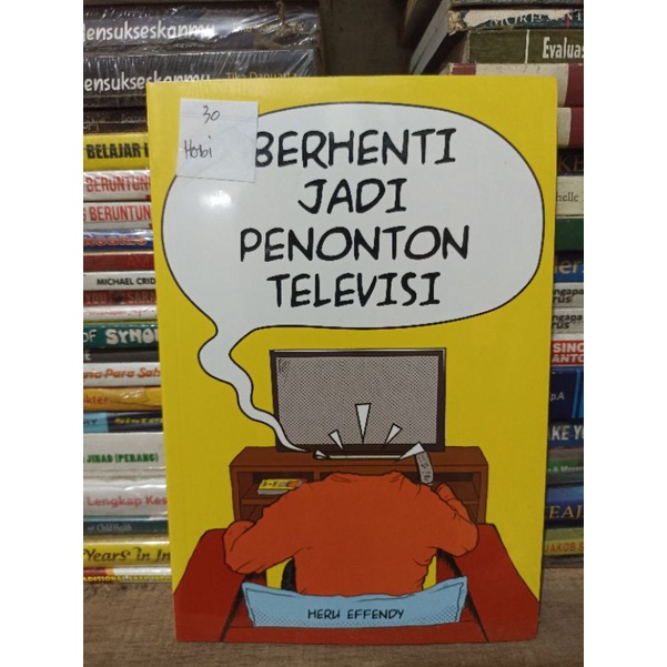BERHENTI JADI PENONTON TELEVISI