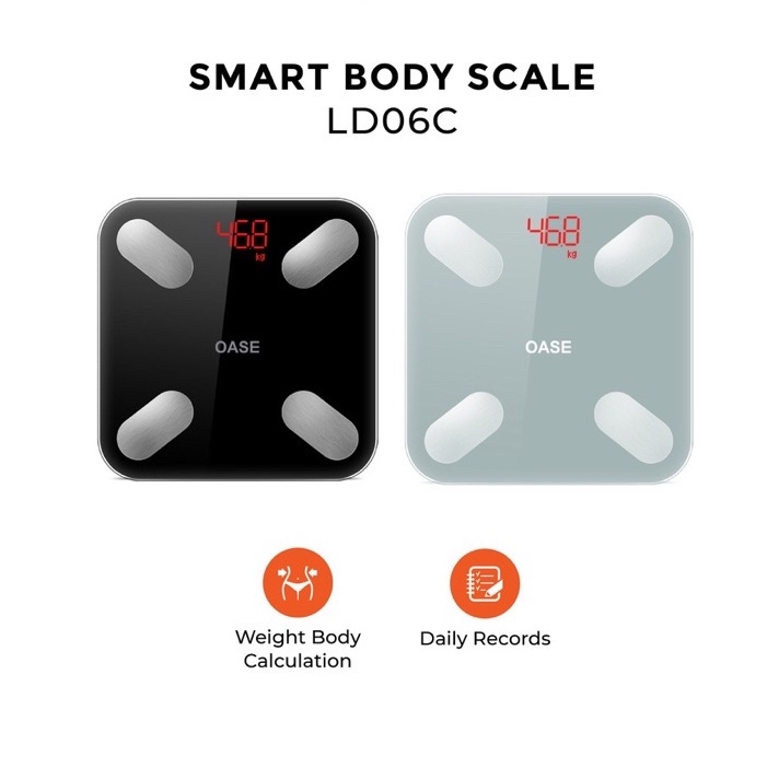Oase LD06C TImbangan Berat Badan Digital / smart body scale/ timbangan Bluetooth
