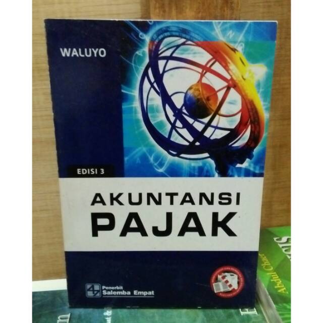

Akumtansi Pajak Edisi 3 - Waluyo