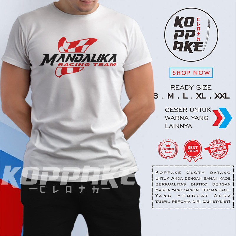 Kaos Mandalika Racing Team Baju Otomotif