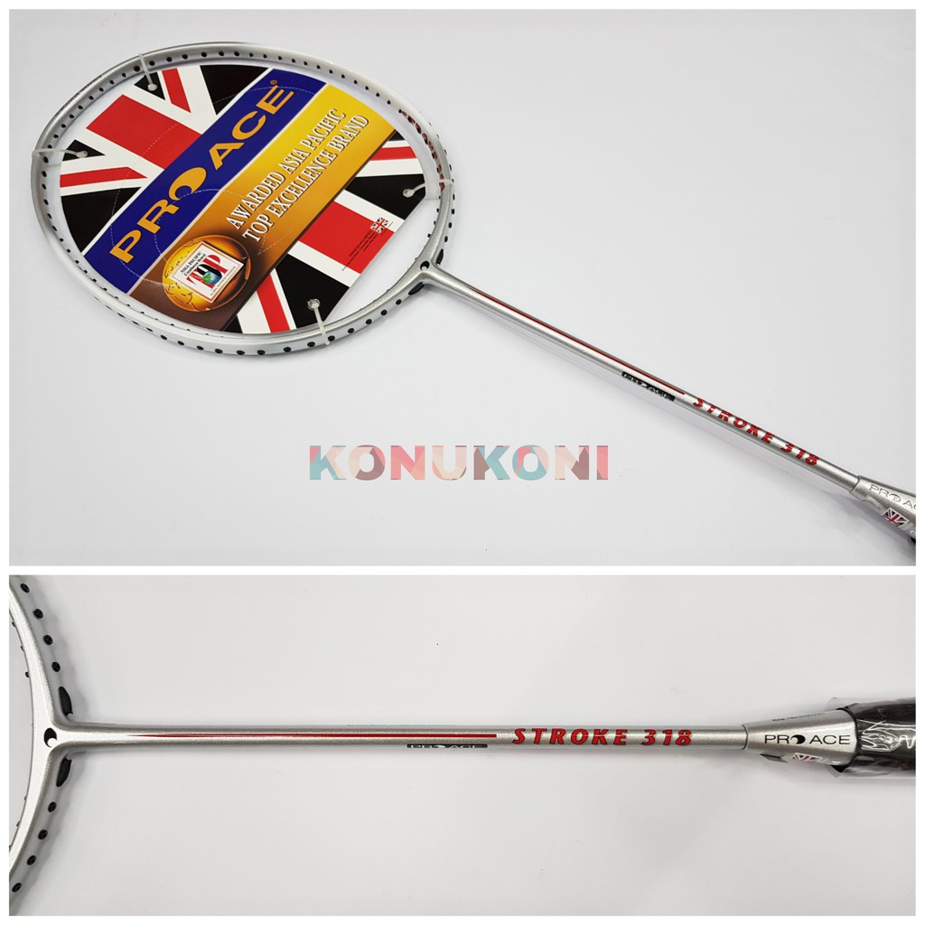 Raket Pro Ace Stroke 318 / Proace Stroke 318 Original