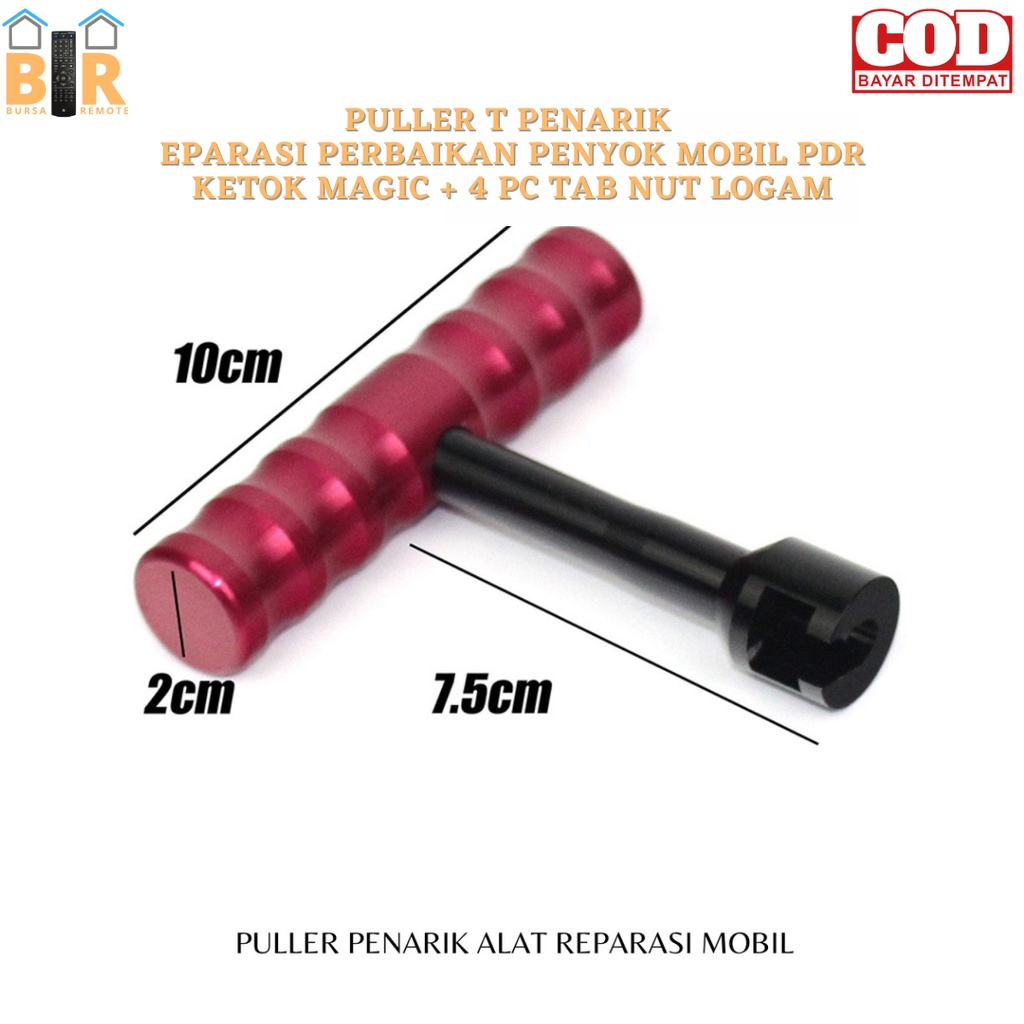 Puller T Penarik Reparasi Perbaikan Penyok Mobil PDR KETOK MAGIC + 4pcs TAB NUT LOGAM