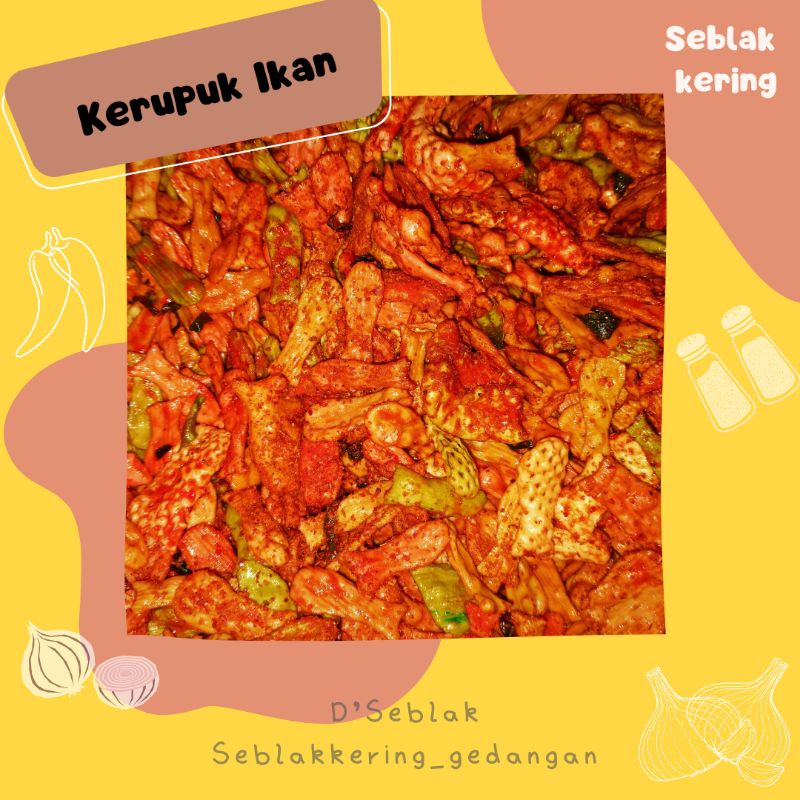 

seblak kering kerupuk ikan