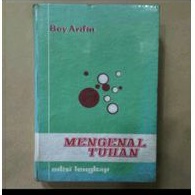 Buku Mengenal Tuhan - Bey Arifin