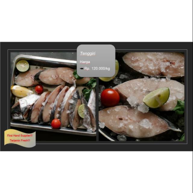 

Ikan Tenggiri Fresh 1Kg