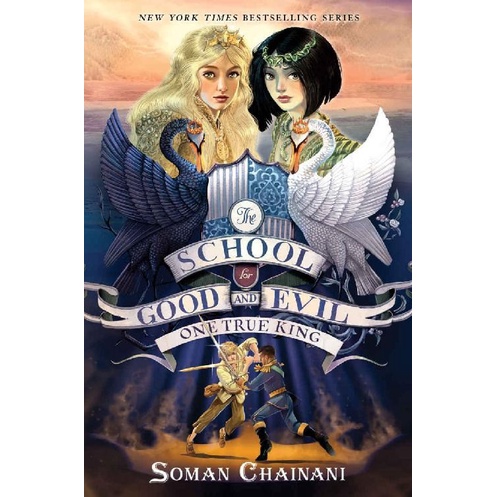 

MUST HAVE!! ONE TRUE KING THE SCHOOL FOR GOOD AND EVIL BOOK 6 - SOMAN CHAINANI TERBARU
