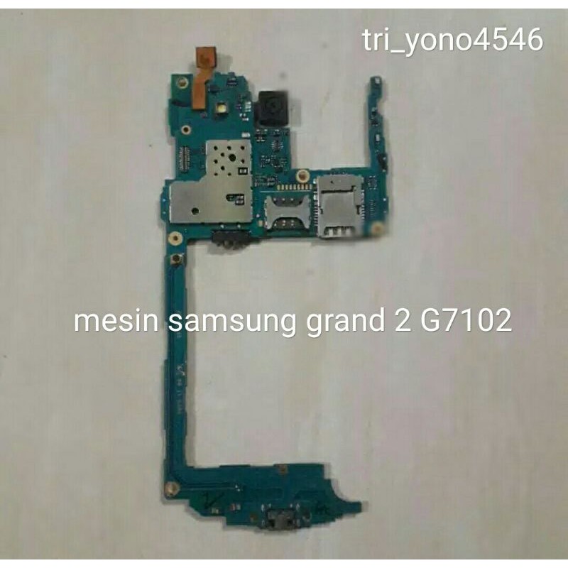 MESIN SAMSUNG GRAND 2 G7102