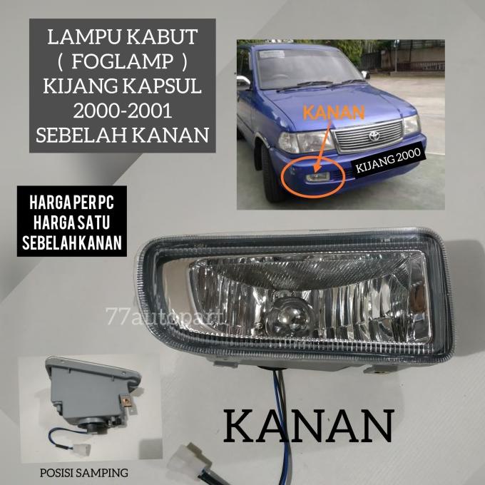 Lampu kabut foglamp kijang kapsul tahun 2000 2001 kanan