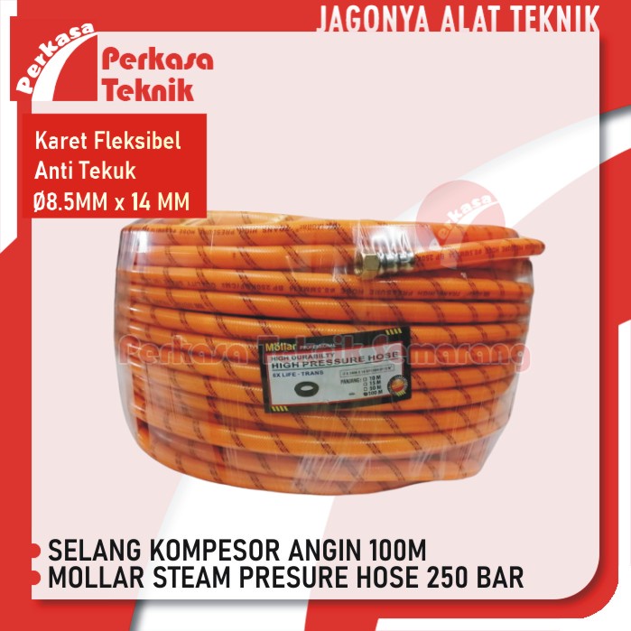 Selang Angin Kompresor MOLLAR 100 Meter Steam Pressure 100M 250Bar