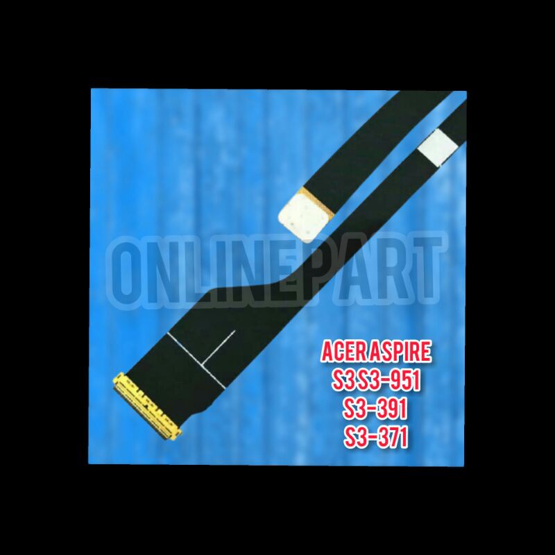 Kabel Cable Flexible led Lcd Acer S3 S3-951 S3-391 S3-371 Hb2-A004-001 (08-01009)